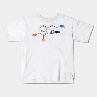 Dopamine Funny &amp; Dope Meme Chemical Structure Kids T-Shirt